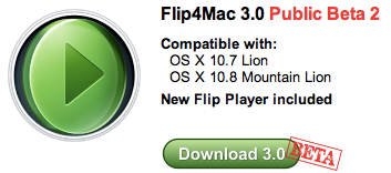 Telestream、｢Flip4Mac 3.0 Public Beta 2｣を公開