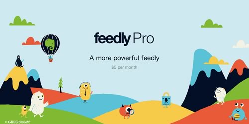 RSSリーダーサービス｢Feedly｣、有料版の｢Feedly Pro｣を全てのユーザーに開放