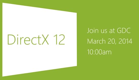 Microsoft、｢DirectX｣の次期バージョン｢DirectX 12｣を3月20日に正式発表へ