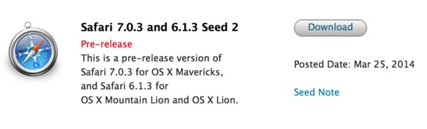 Apple、開発者に対し｢Safari 7.0.3 and Safari 6.1.3 Seed 2｣をリリース