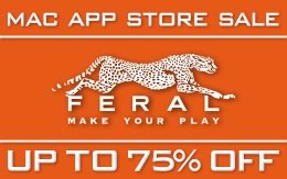 Feral Interactive、Mac App Storeで配信中のゲームアプリを最大75％オフで配信するセールを開催中