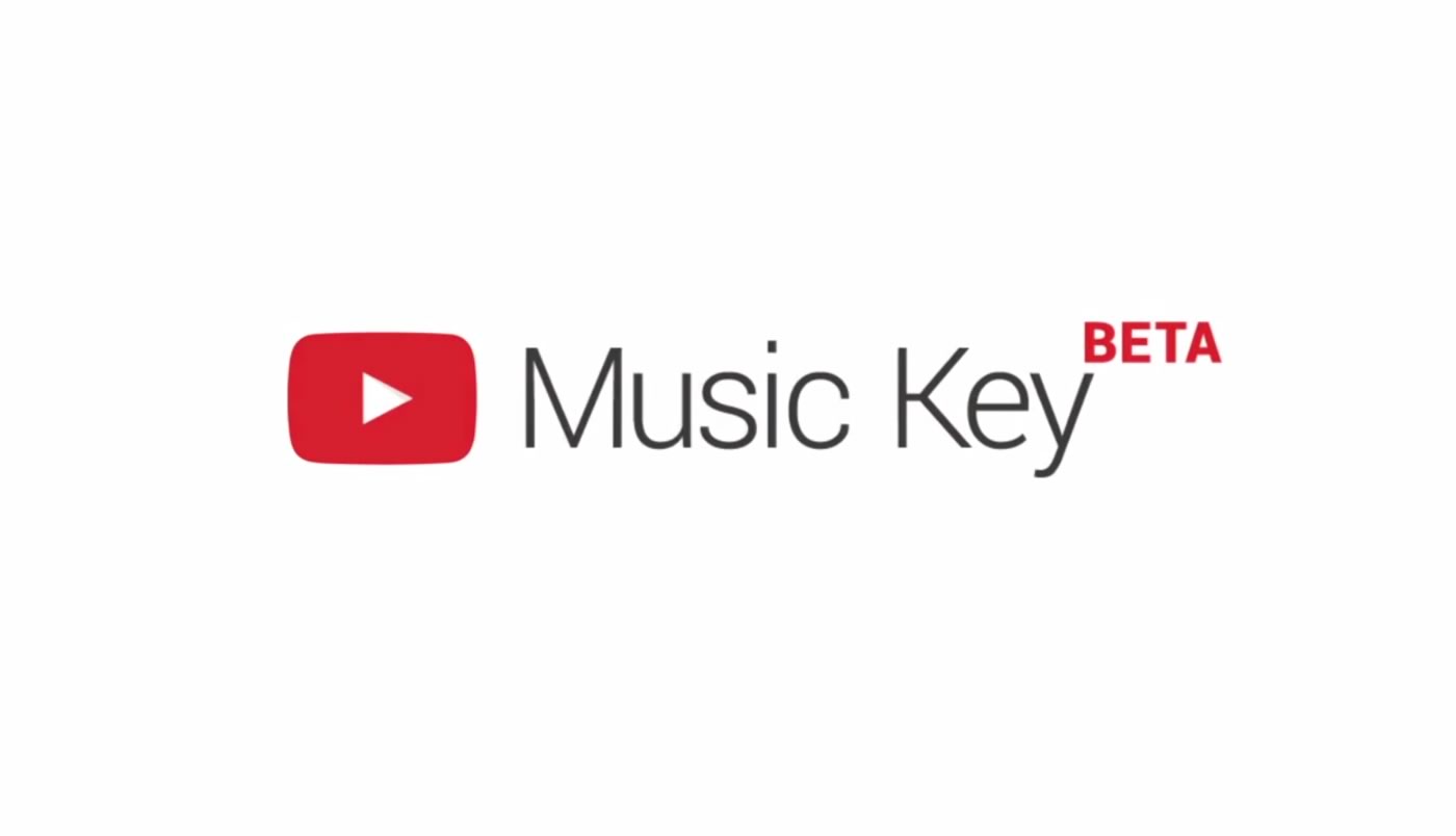 YouTube、定額制音楽サービス『YouTube Music Key』を正式に発表