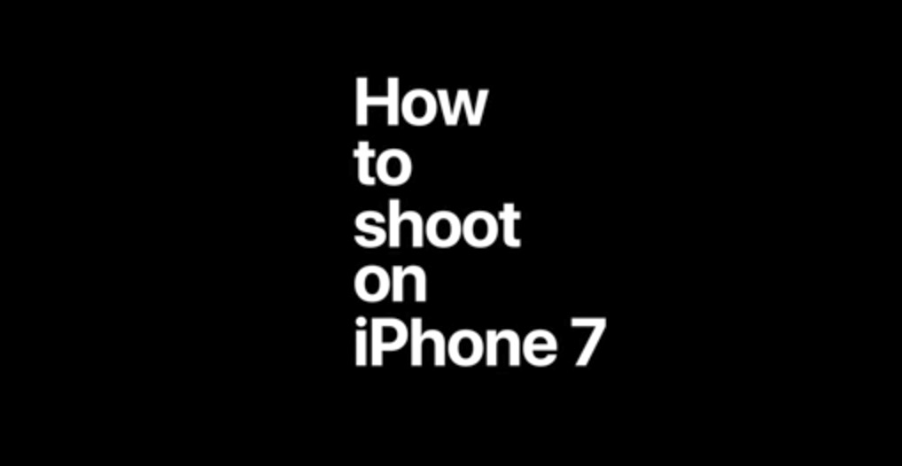米Apple、｢iPhone 7｣のカメラアプリでの様々な撮影方法を解説した動画を5本公開