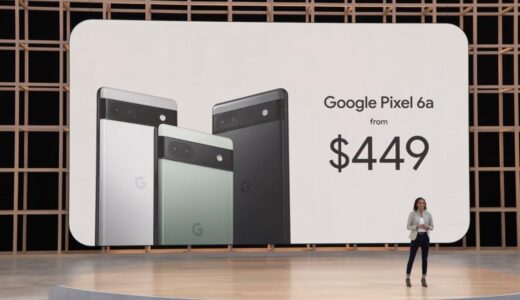 Google、新型スマホ｢Pixel 6a｣を発表 − Google Tensorチップ搭載で53,900円