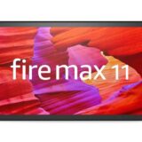 Amazon、新型タブレット｢Fire Max 11｣を発表 − 本日より予約受付開始