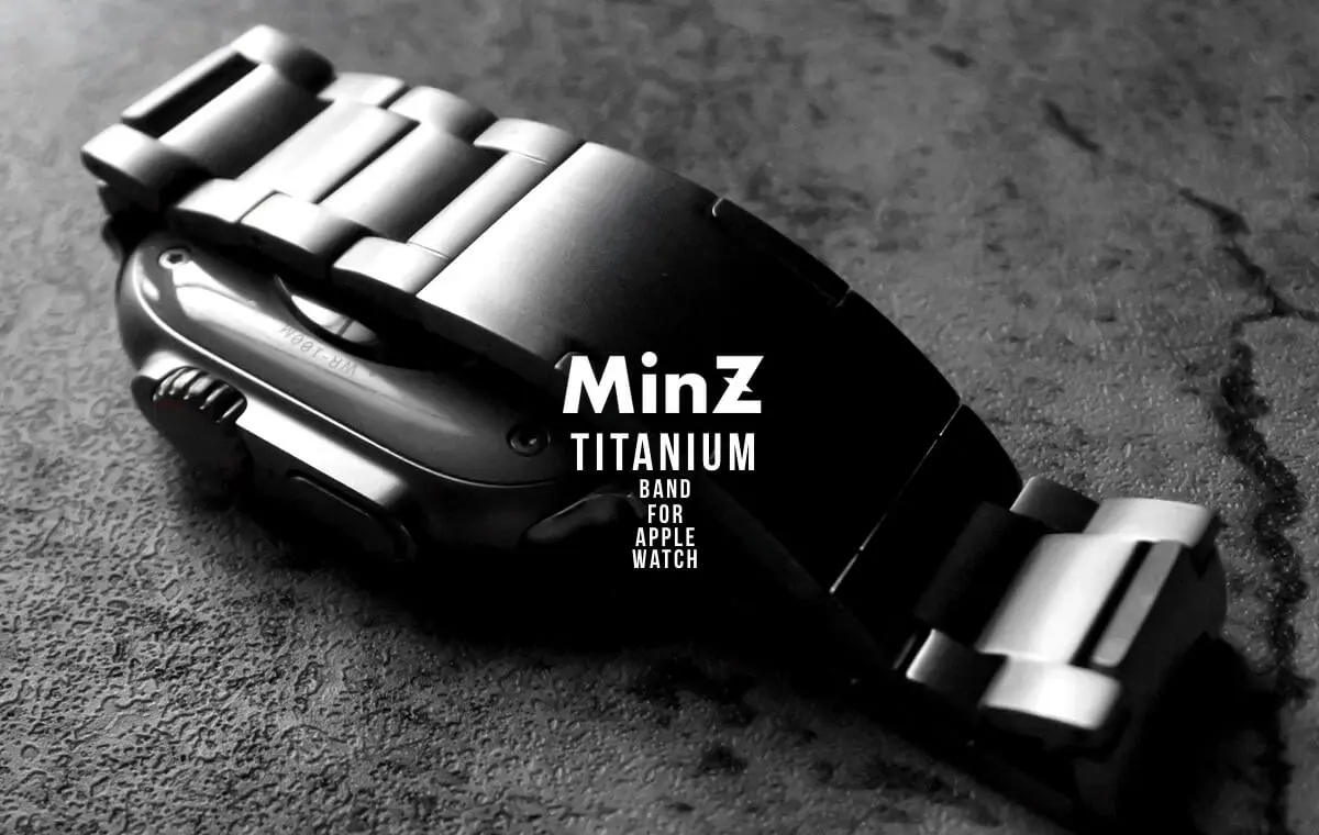 Apple Watch向けチタンバンド｢MinZ Titanium Band for Apple Watch