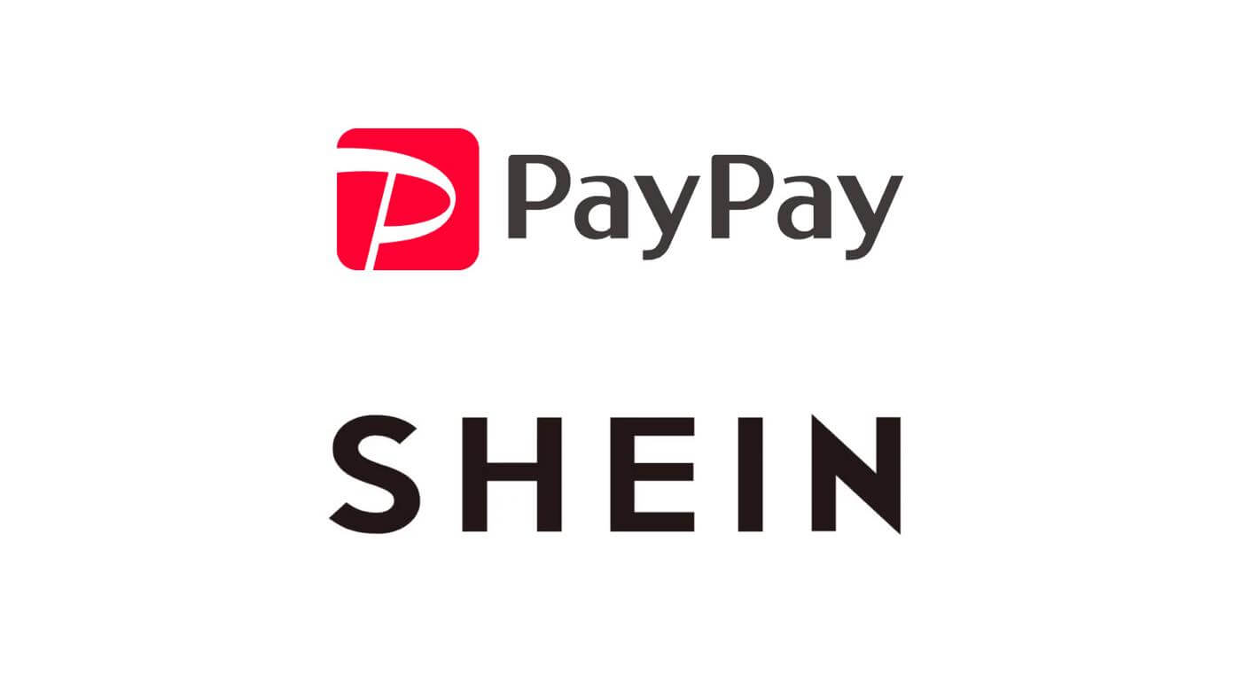 PayPayが｢SHEIN｣で利用可能に