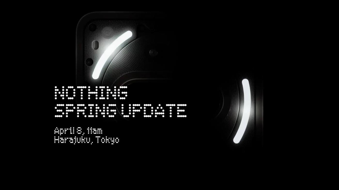 Nothing、4月8日に東京・原宿で新製品発表イベントを開催へ ｰ ｢Phone (3a)｣の先行販売が行われる模様